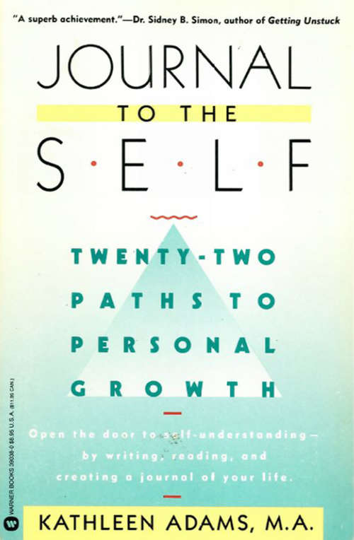 Book cover of Journal to the Self: 22 Paths to Personal Growth