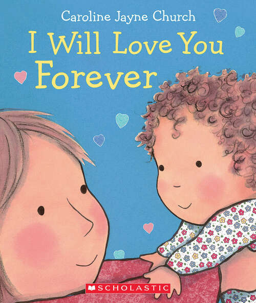 Book cover of I Will Love You Forever