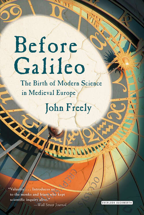 Book cover of Before Galileo: The Birth of Modern Science in Medieval Europe