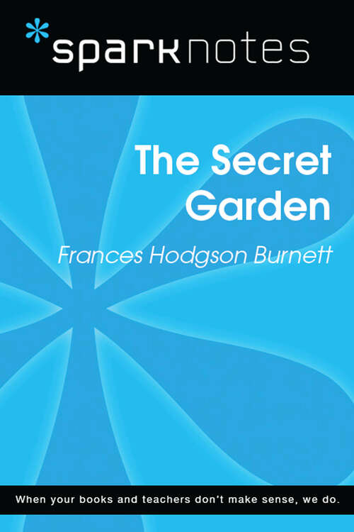 Book cover of The Secret Garden (SparkNotes Literature Guide Series)