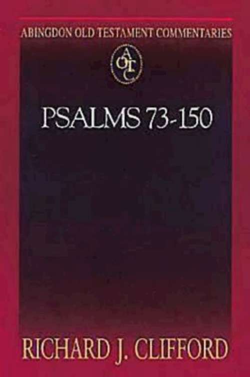 Book cover of Abingdon Old Testament Commentaries | Psalms 73-150