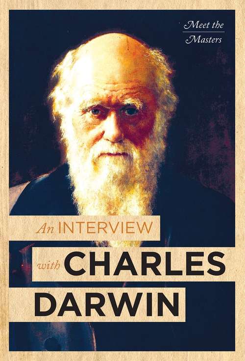 Book cover of An Interview With Charles Darwin