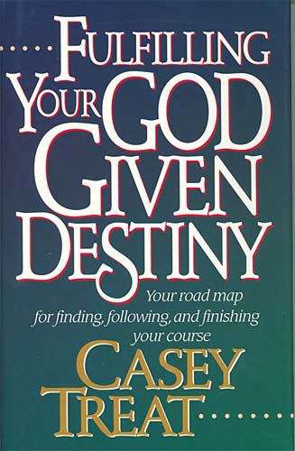 Book cover of Fulfilling Your God-Given Destiny