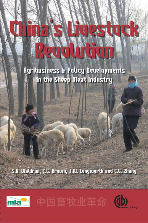 China's Livestock Revolution: Agribusiness and Policy Developments in the Sheep Meat Industry