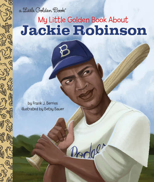 Book cover of My Little Golden Book About Jackie Robinson (Little Golden Book)