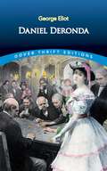 Daniel Deronda (Dover Thrift Editions)