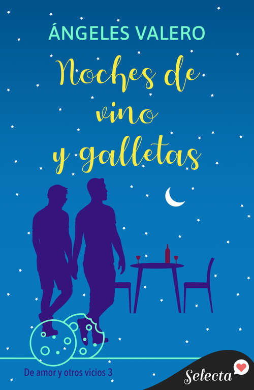 Book cover of Noches de vino y galletas (De amor y otros vicios: Volumen 3)
