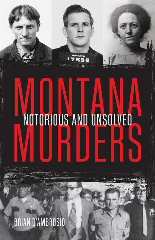 Book cover of Montana Murders: Notorious and Unsolved
