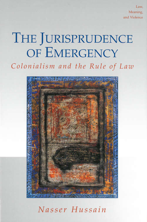 Book cover of The Jurisprudence of Emergency