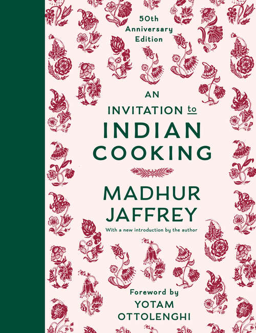 Book cover of An Invitation to Indian Cooking