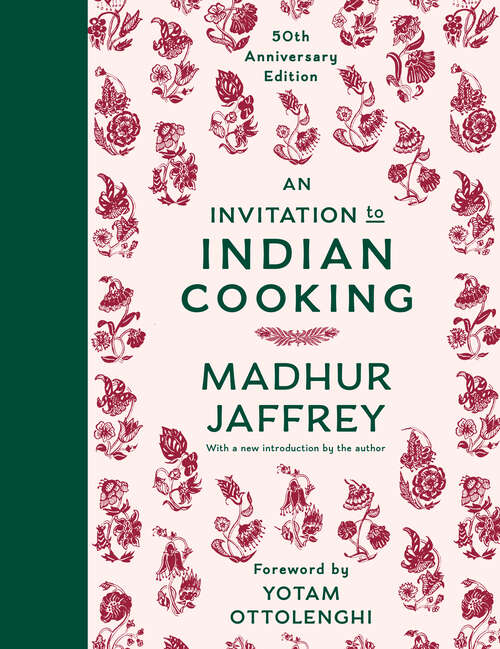 Book cover of An Invitation to Indian Cooking: A Cookbook