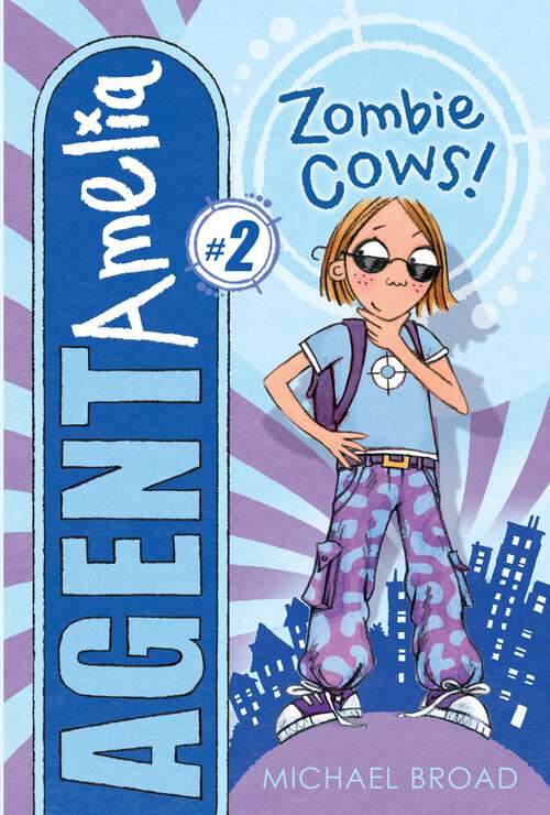 Book cover of Zombie Cows! (Agent Amelia #2)