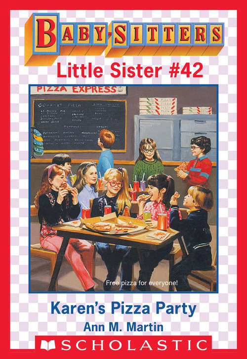Book cover of Karen's Pizza Party (Baby-Sitters Little Sister #42)