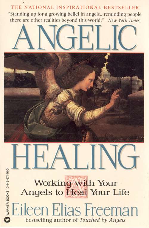 Book cover of Angelic Healing: Working with Your Angels to Heal Your Life