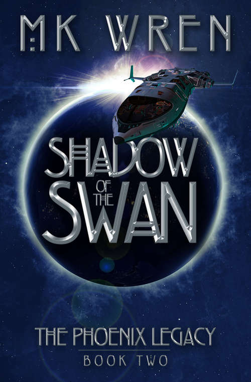 Book cover of Shadow of the Swan (The Phoenix Legacy #2)