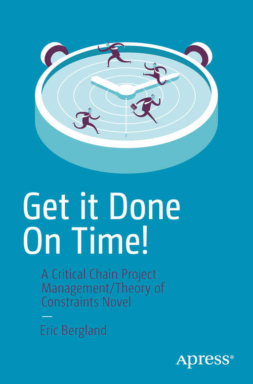 Book cover of Get it Done On Time!