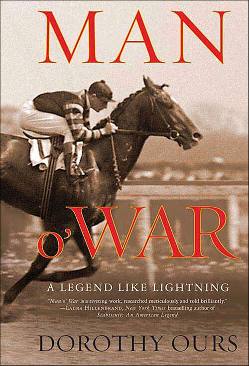 Book cover of Man o' War: A Legend Like Lightning