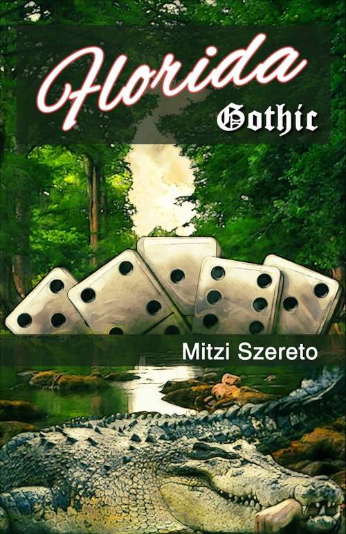 Book cover of Florida Gothic: (in lingua italiana) (The\gothic Ser.)