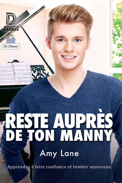 Book cover of Reste auprès de ton manny (Les Mannies)
