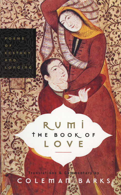 Book cover of Rumi: The Book of Love
