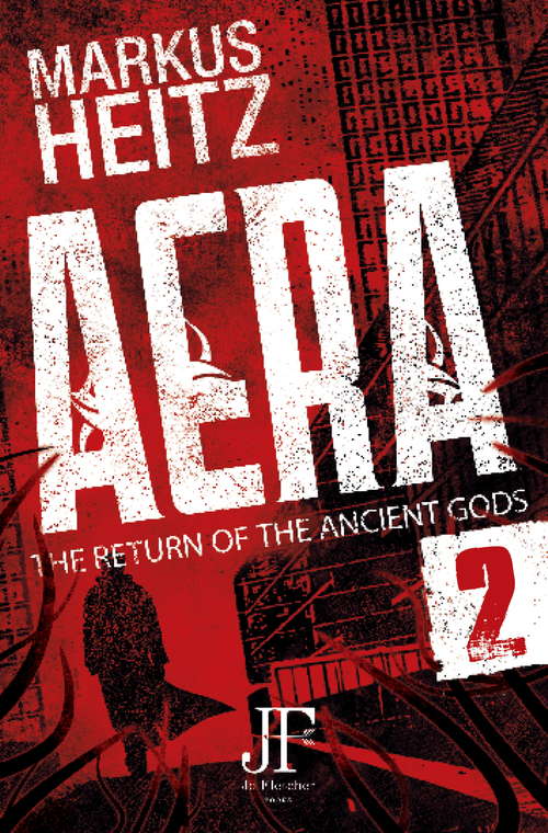 Aera Book 2: The Return of the Ancient Gods (The Return of the Ancient Gods #2)