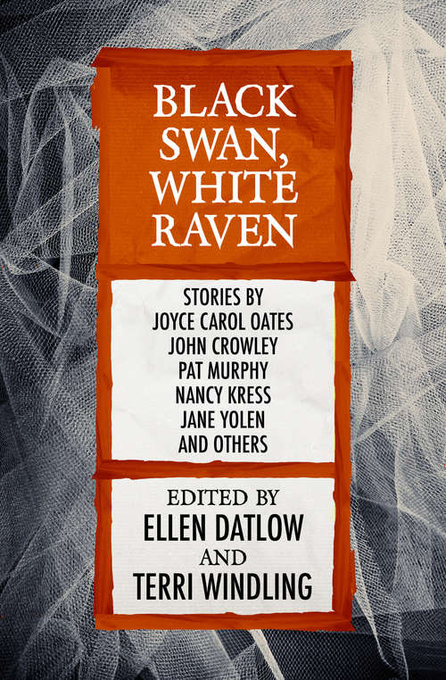 Black Swan, White Raven (Fairy Tale Anthologies #4)