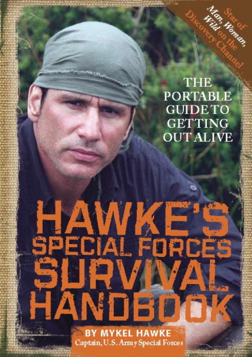 Book cover of Hawke's Special Forces Survival Handbook
