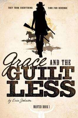 Book cover of Grace and the Guiltless (Wanted #1)