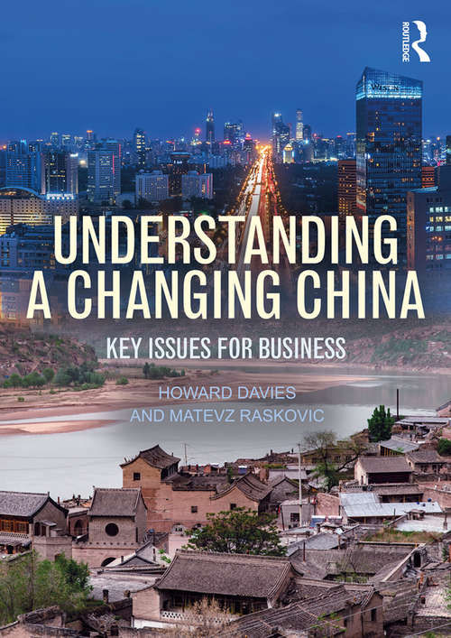 Understanding a Changing China: Key Issues for Business