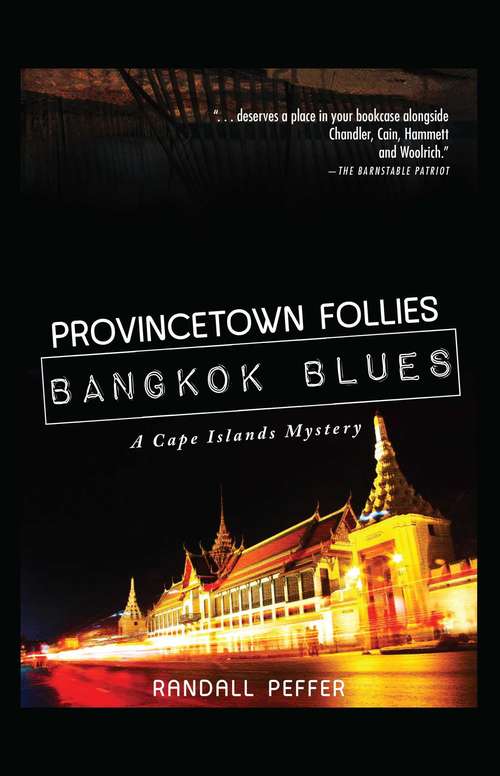 Book cover of Provincetown Follies, Bangkok Blues