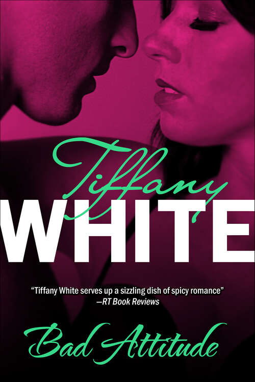 Book cover of Bad Attitude