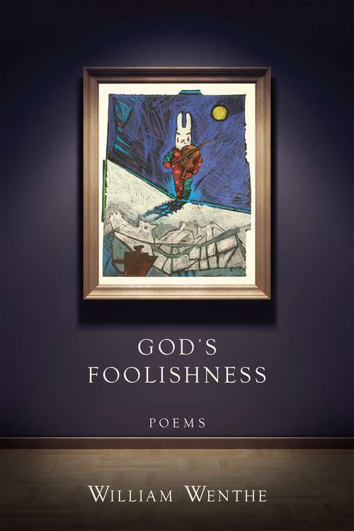 Book cover of God's Foolishness: Poems