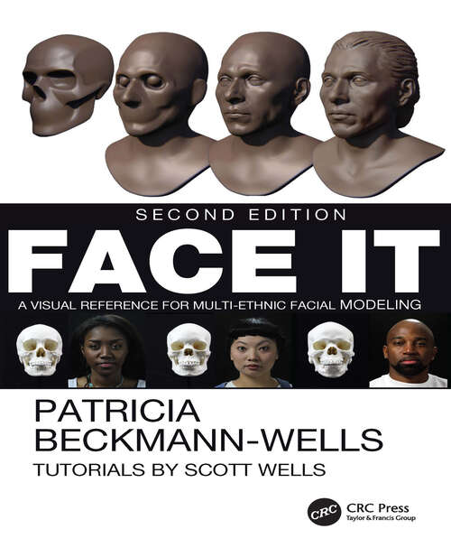 Book cover of Face It: A Visual Reference for Multi-Ethnic Facial Modeling (2)