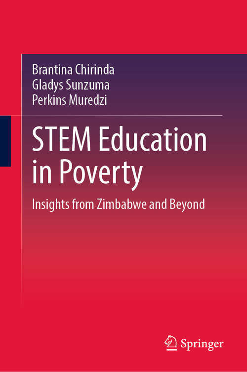Book cover of STEM Education in Poverty: Insights from Zimbabwe and Beyond