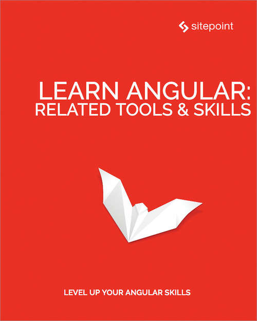 Learn Angular: Related Tool & Skills