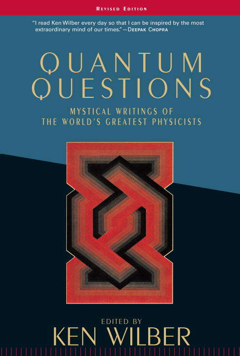 Book cover of Quantum Questions: Mystical Writings of the World's Great Physicists