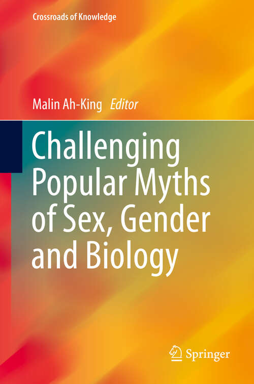 Book cover of Challenging Popular Myths of Sex, Gender and Biology