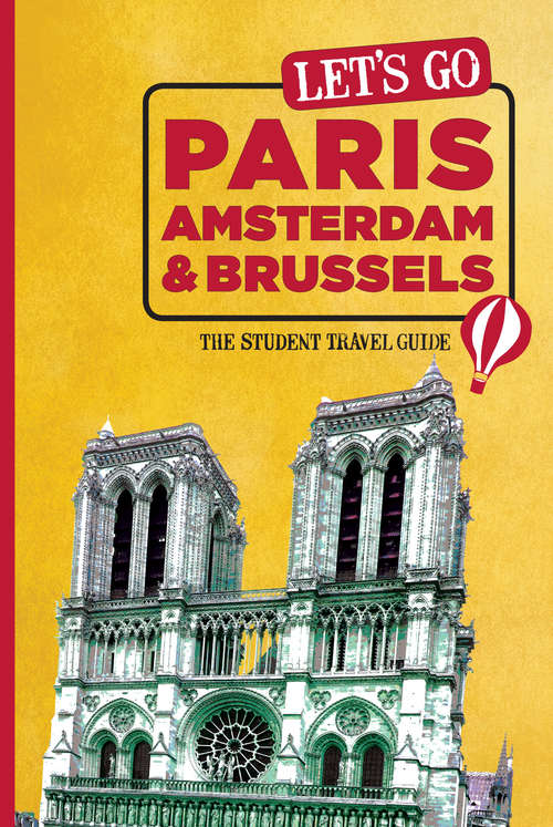 Book cover of Let's Go Paris, Amsterdam & Brussels