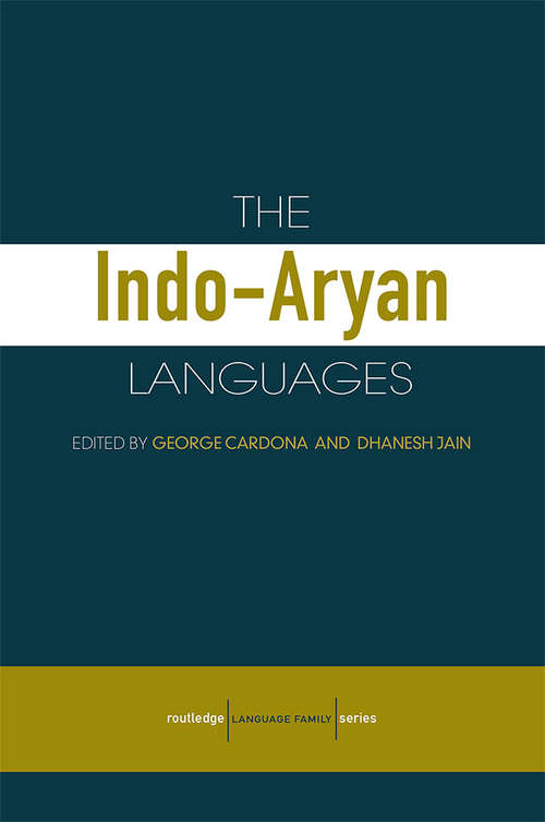 The Indo-Aryan Languages (Routledge Language Family Ser.)