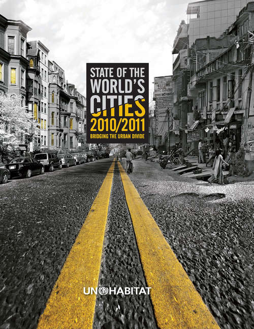 Book cover of State of the World's Cities 2010/11: Bridging the Urban Divide