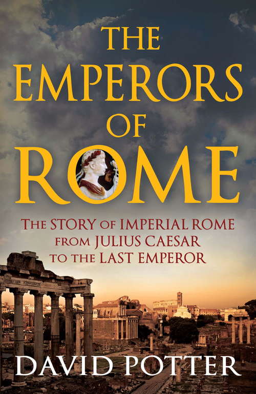 Book cover of Emperors of Rome