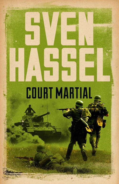 Book cover of Court Martial (Sven Hassel War Classics Ser.)