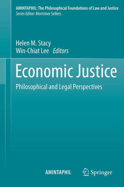 Book cover of Economic Justice: Philosophical and Legal Perspectives