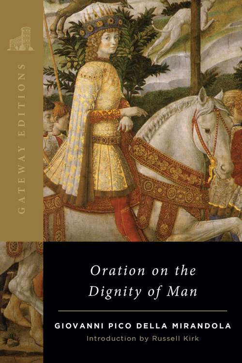 Book cover of Oration on the Dignity of Man