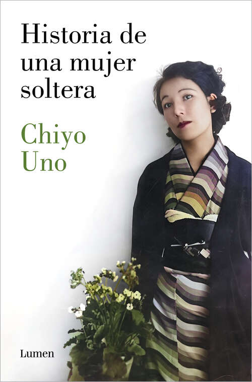 Book cover of Historia de una mujer soltera