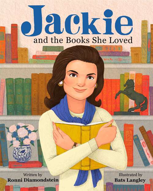 Book cover of Jackie and the Books She Loved