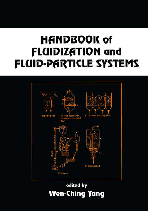 Book cover of Handbook of Fluidization and Fluid-Particle Systems (1) (Chemical Industries)
