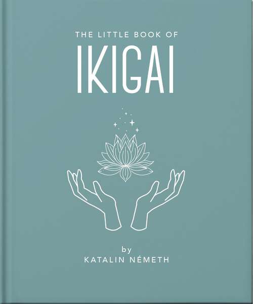 Book cover of The Little Book of Ikigai