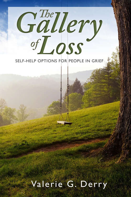 Book cover of The Gallery of Loss: Self-help options for people in grief