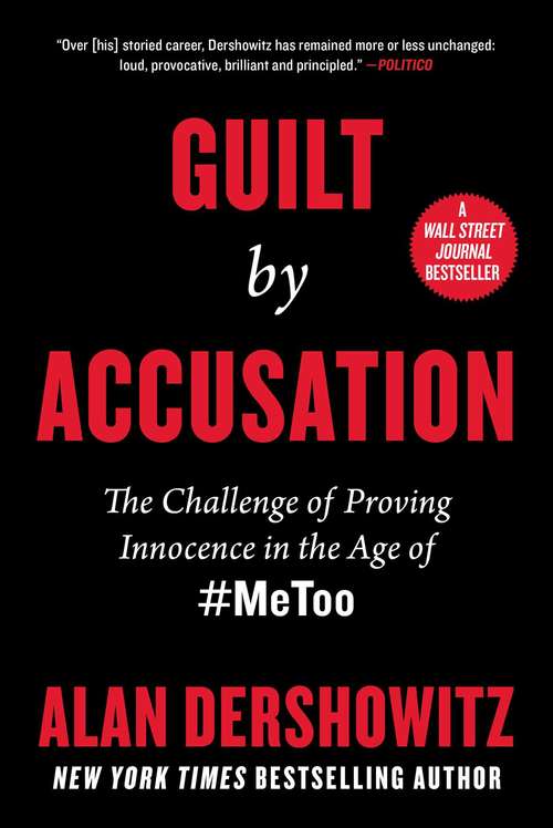 Book cover of Guilt by Accusation: The Challenge of Proving Innocence in the Age of #MeToo